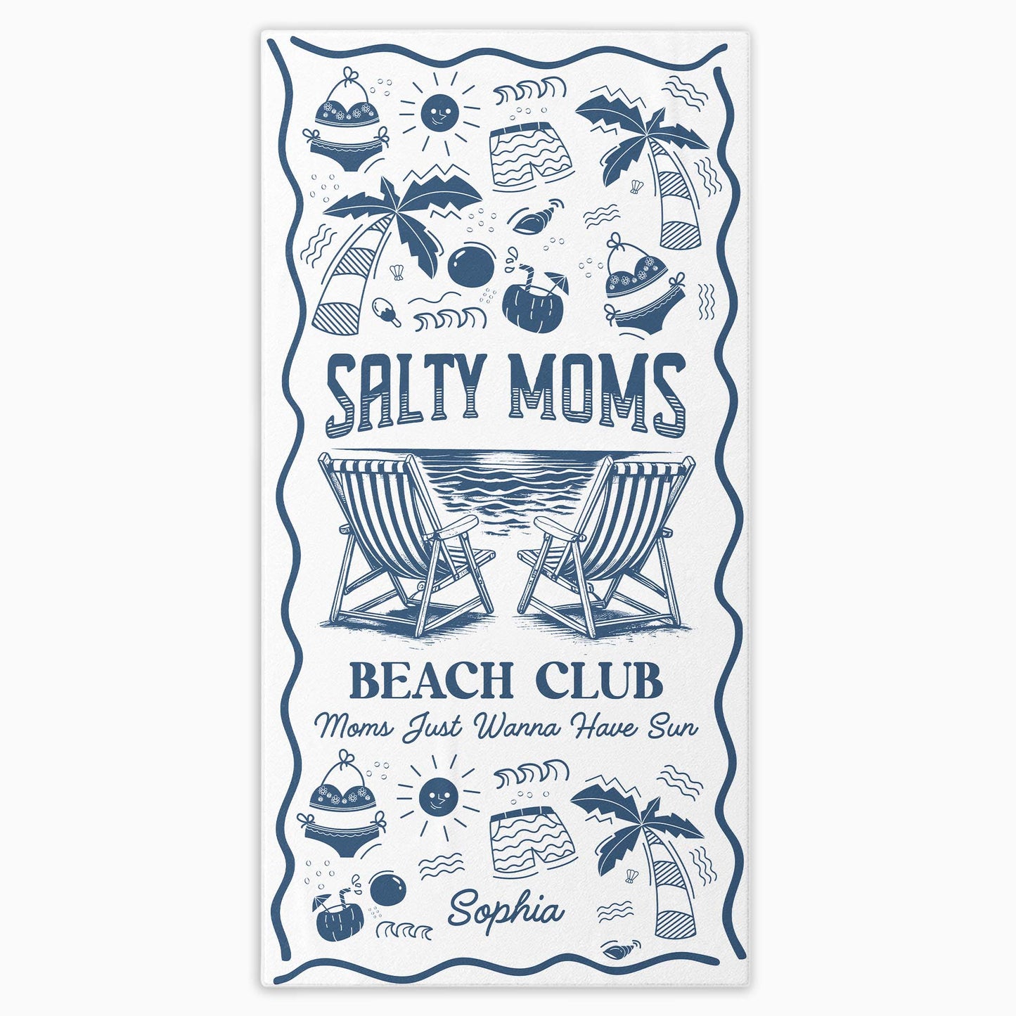 Salty Moms Beach Club, Moms Just Wanna Have Sun