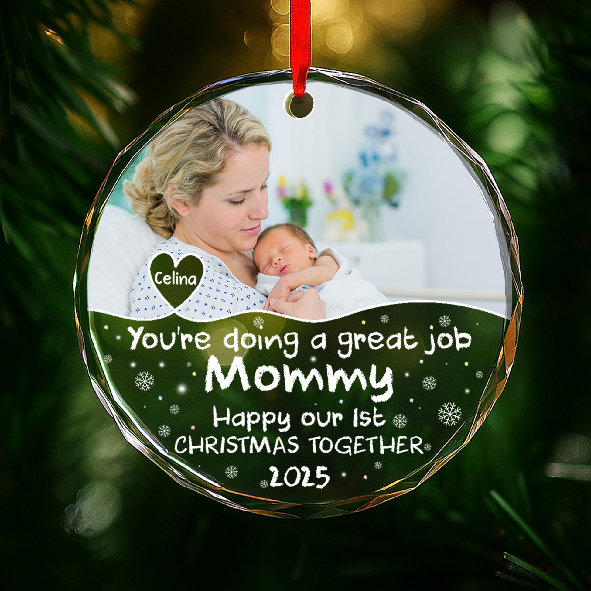 You're Doing A Great Job Mommy, Happy Our 1st Christmas Together