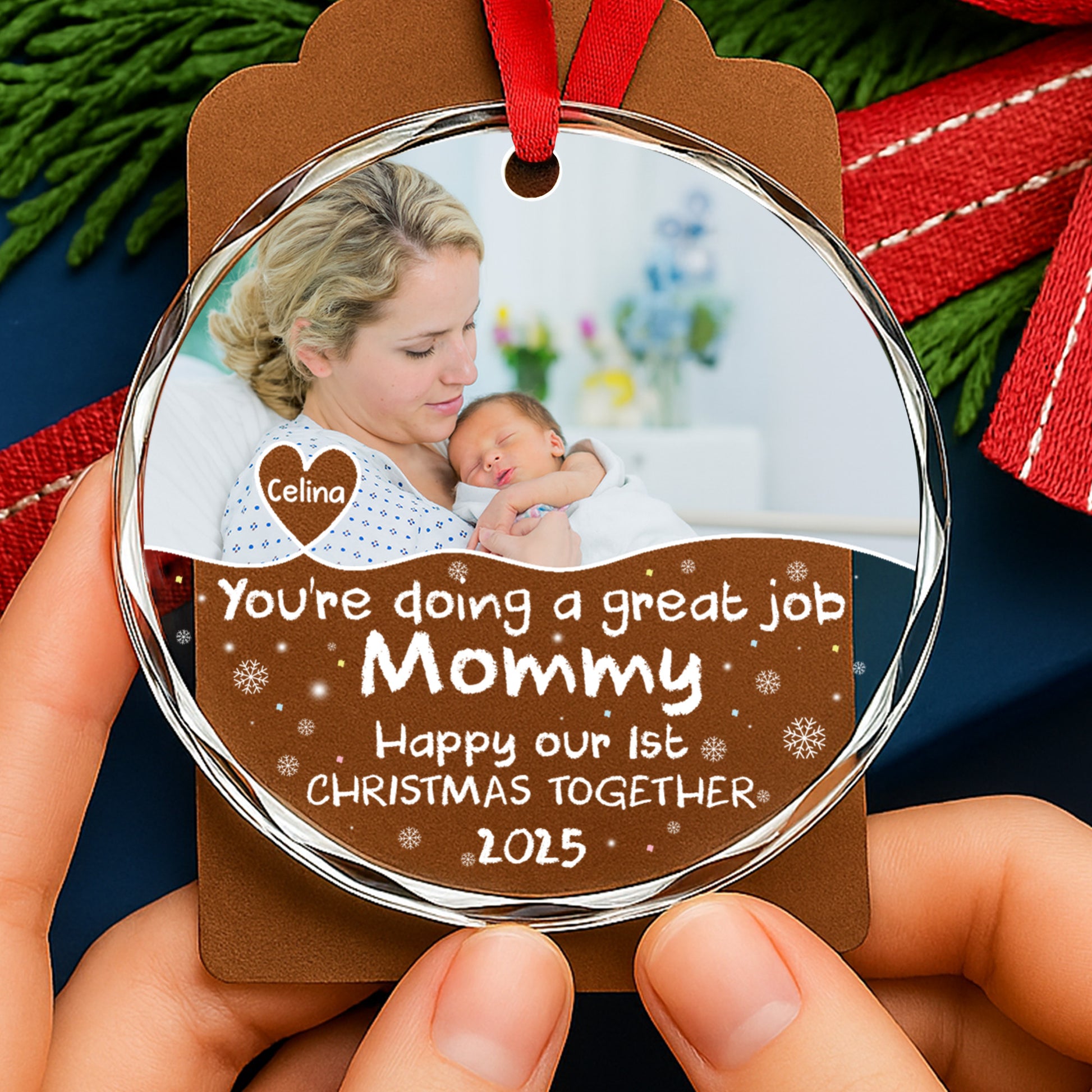 You're Doing A Great Job Mommy, Happy Our 1st Christmas Together