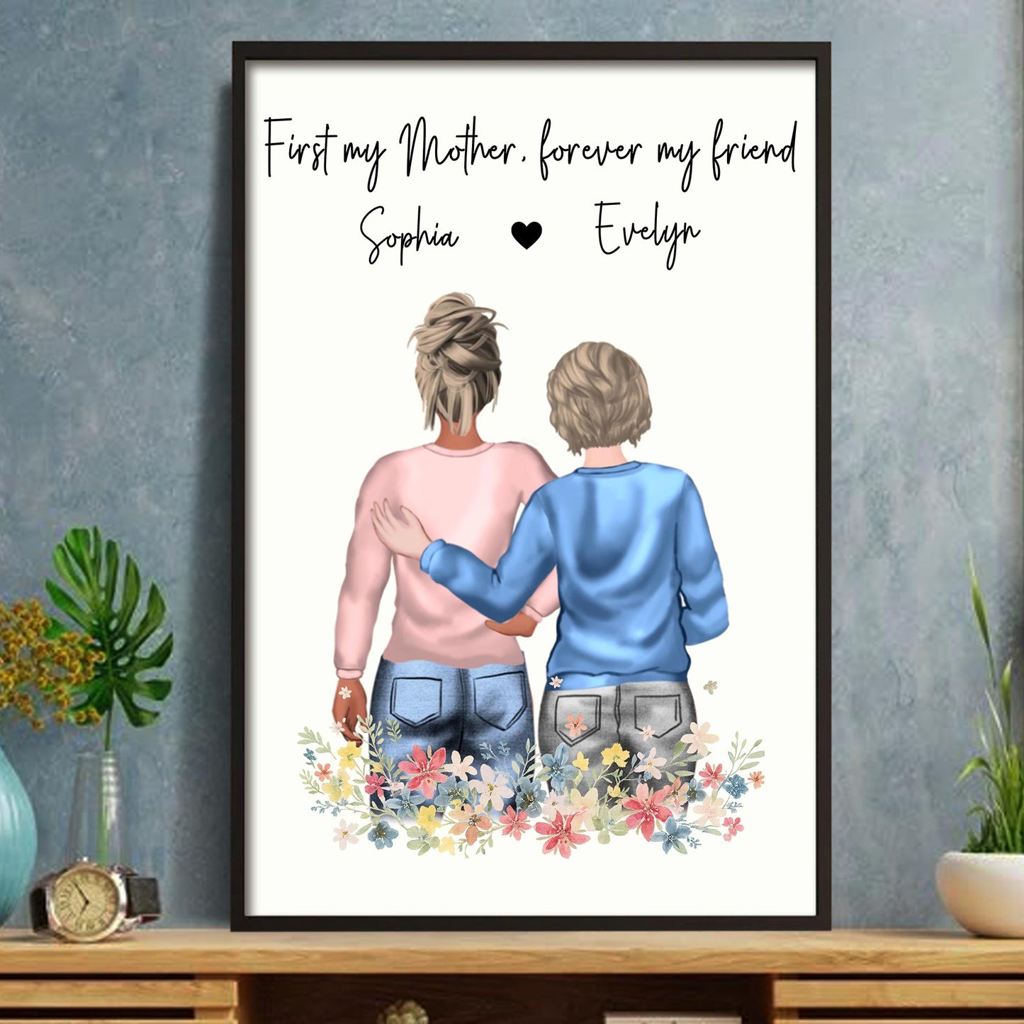 First My Mother Forever My Friend With Floral Design