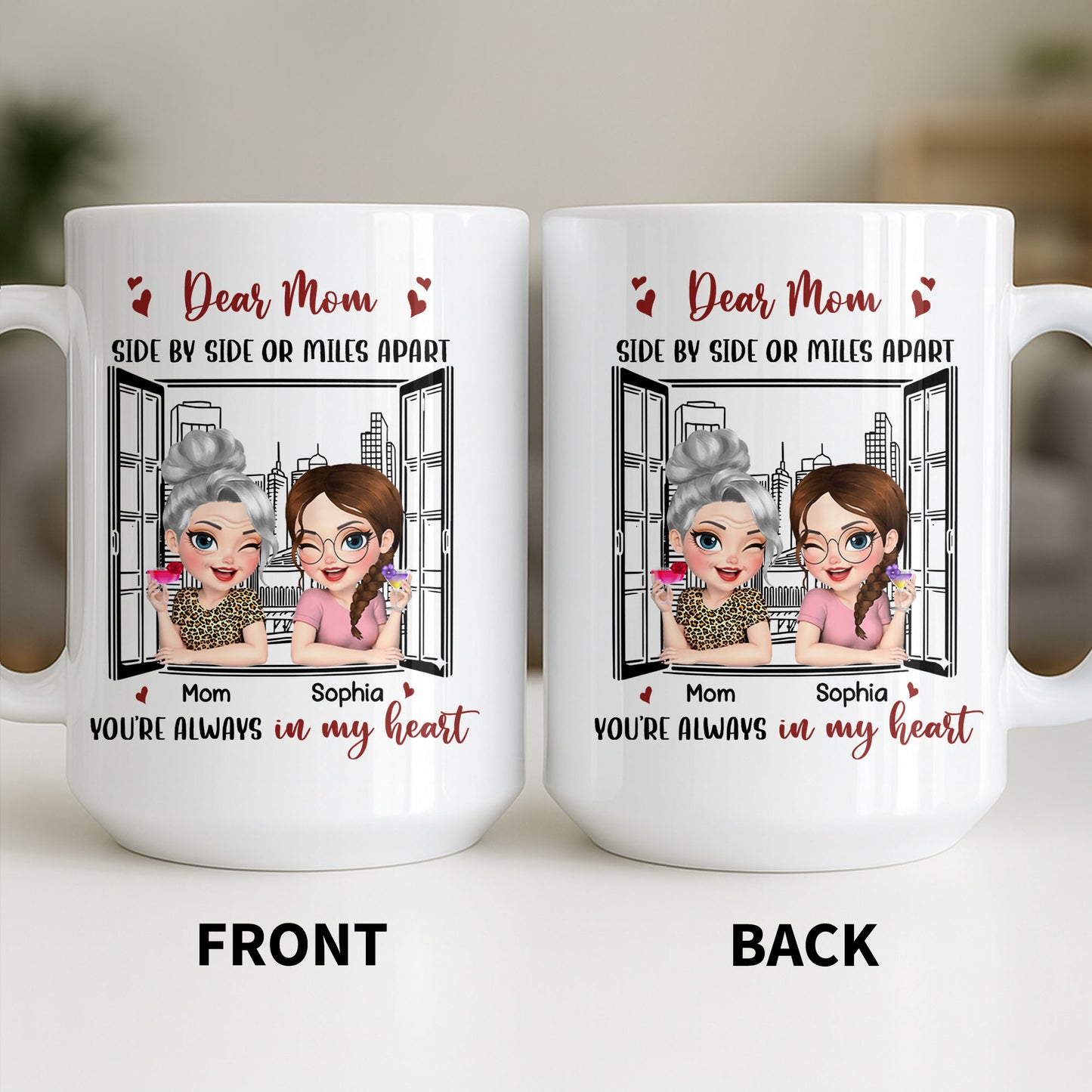Dear Mom Side By Side Or Miles Apart Cityscape And Hearts Design