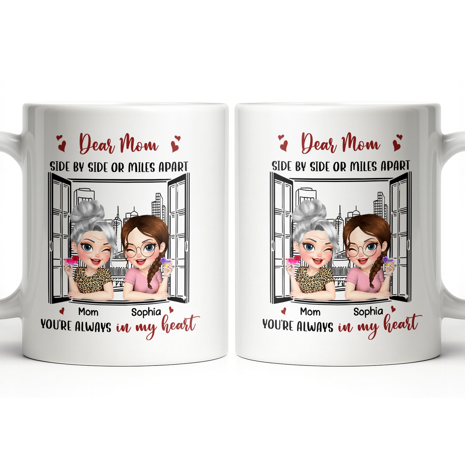 Dear Mom Side By Side Or Miles Apart Cityscape And Hearts Design