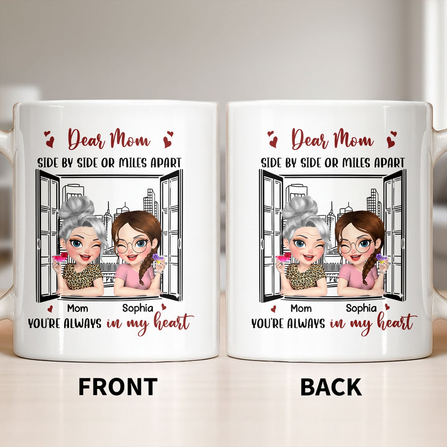 Dear Mom Side By Side Or Miles Apart Cityscape And Hearts Design