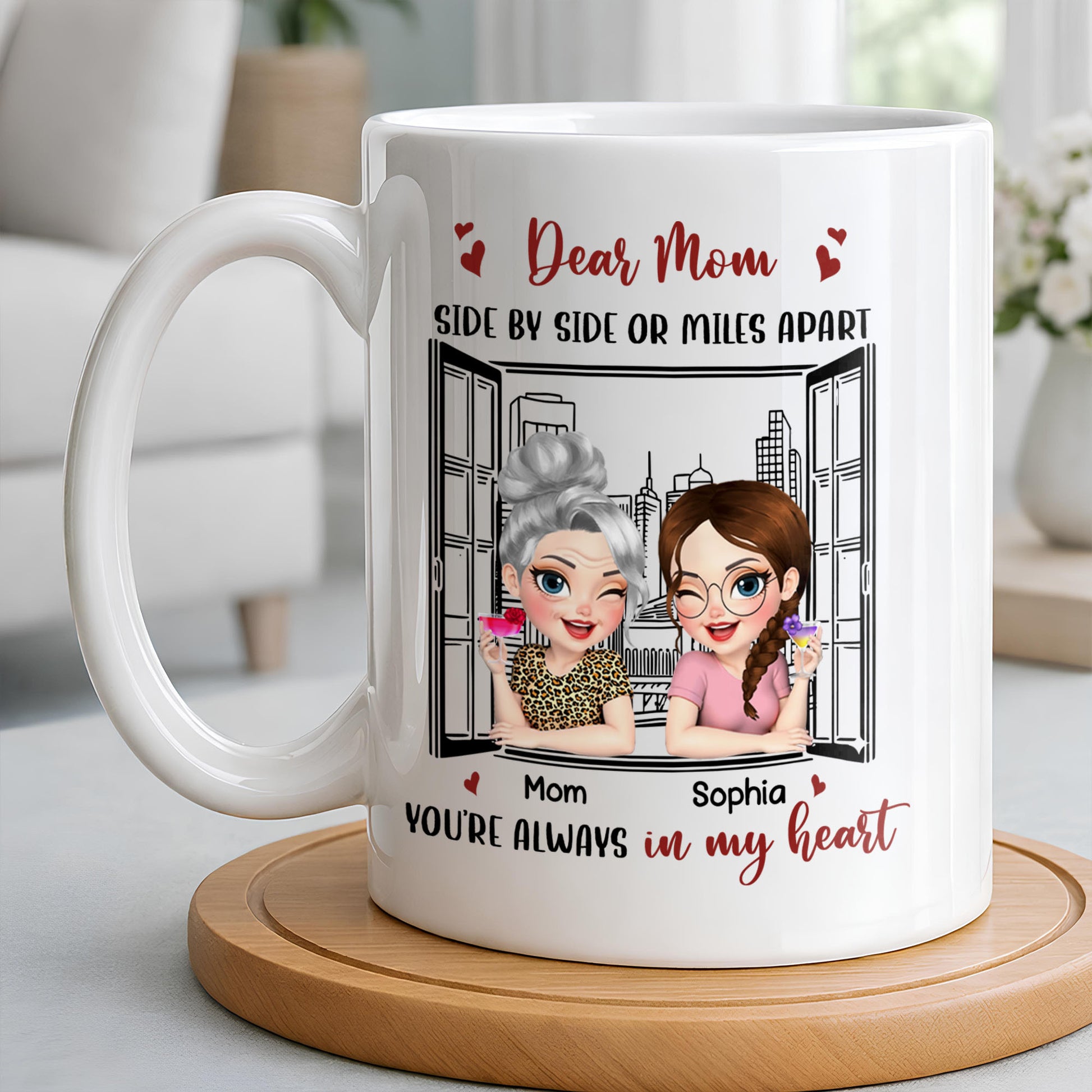 Dear Mom Side By Side Or Miles Apart Cityscape And Hearts Design