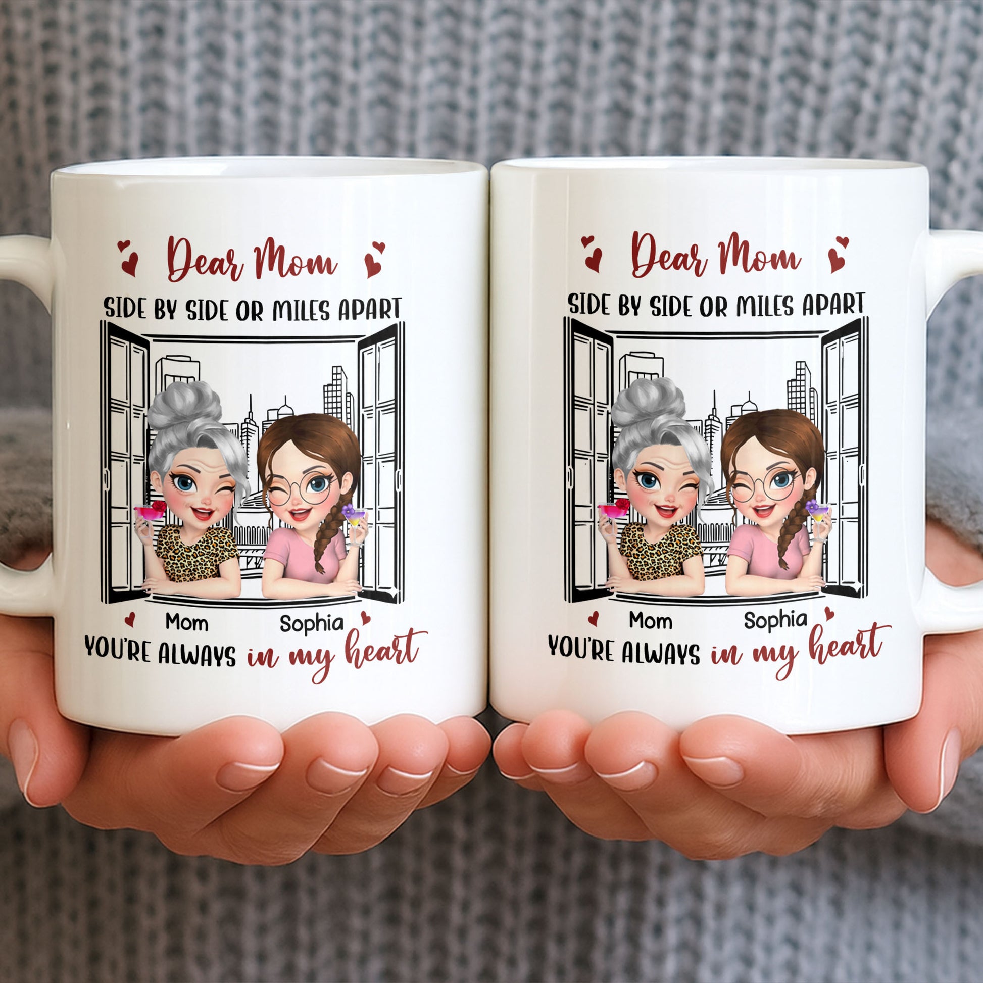 Dear Mom Side By Side Or Miles Apart Cityscape And Hearts Design