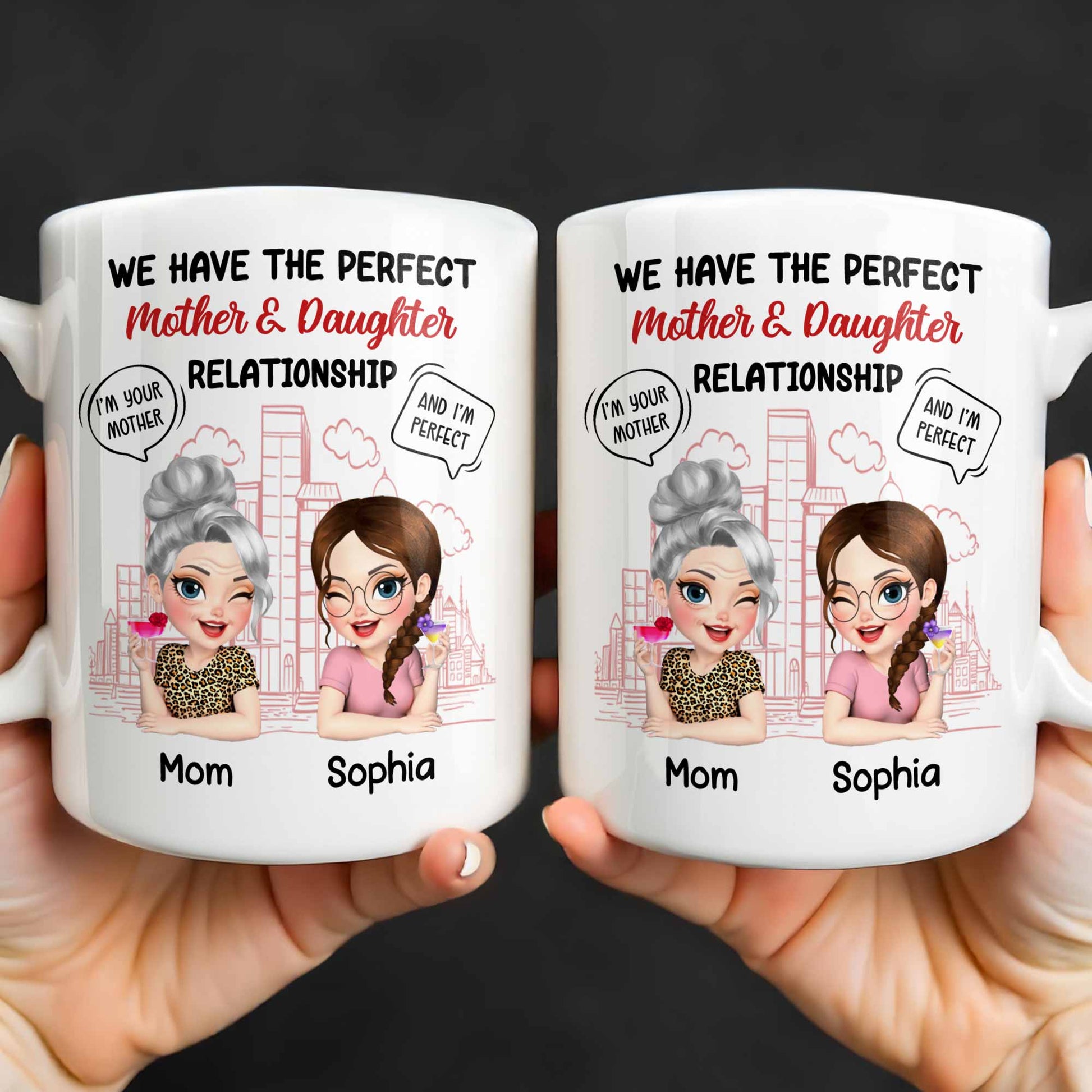 Perfect Mother & Daughter Relationship, Cityscape Design