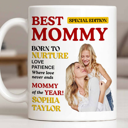Best Mommy Born To Nurture Love Patience