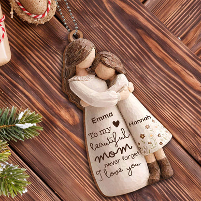 To My Beautiful Mom, Mother And Daughter Embrace