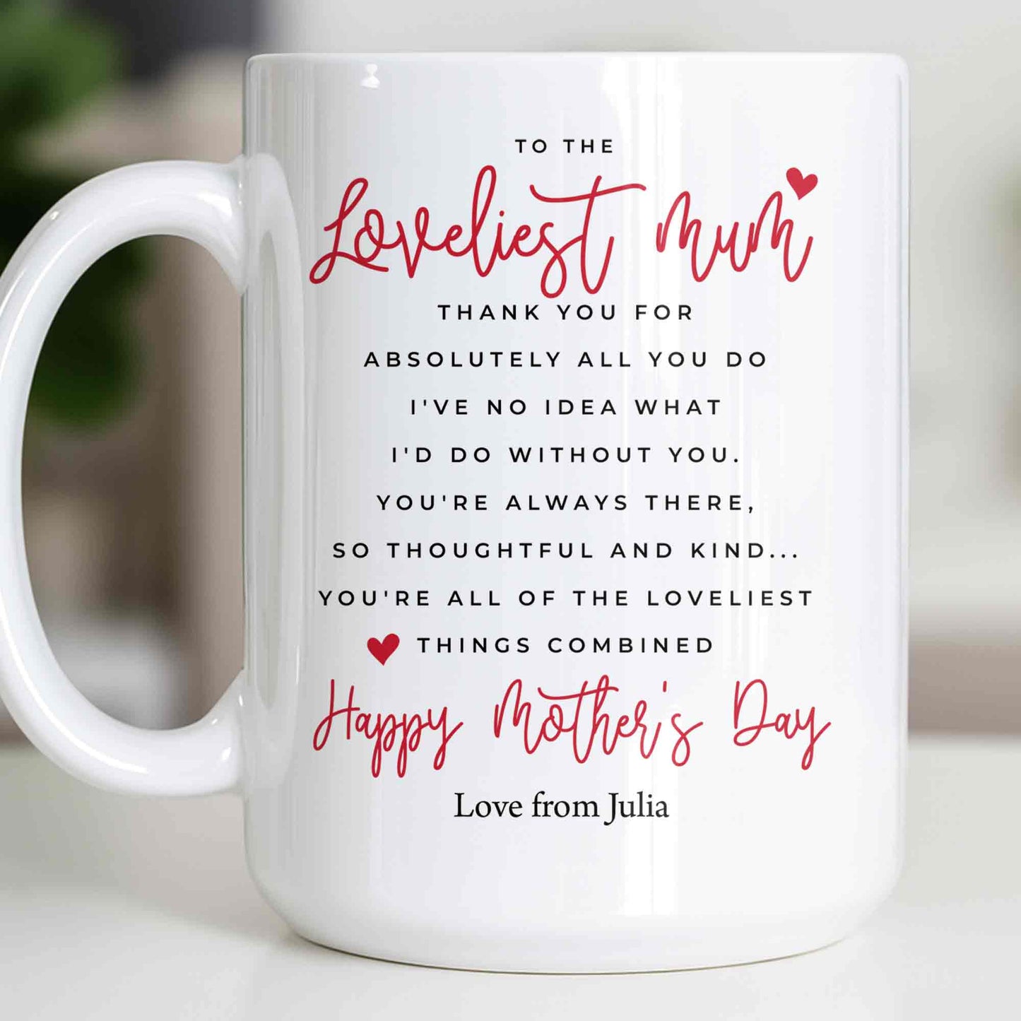 To The Loveliest Mum With Hearts