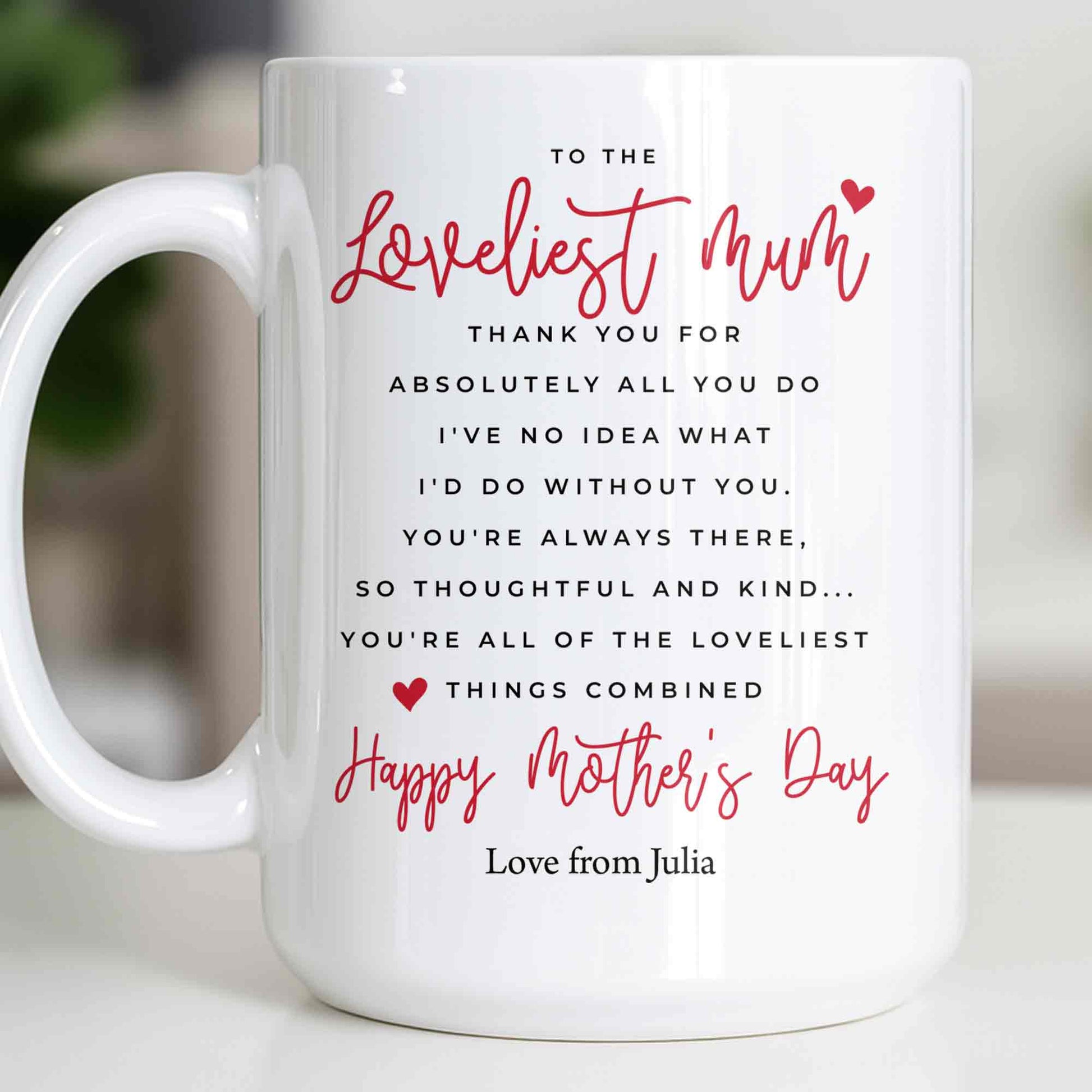 To The Loveliest Mum With Hearts