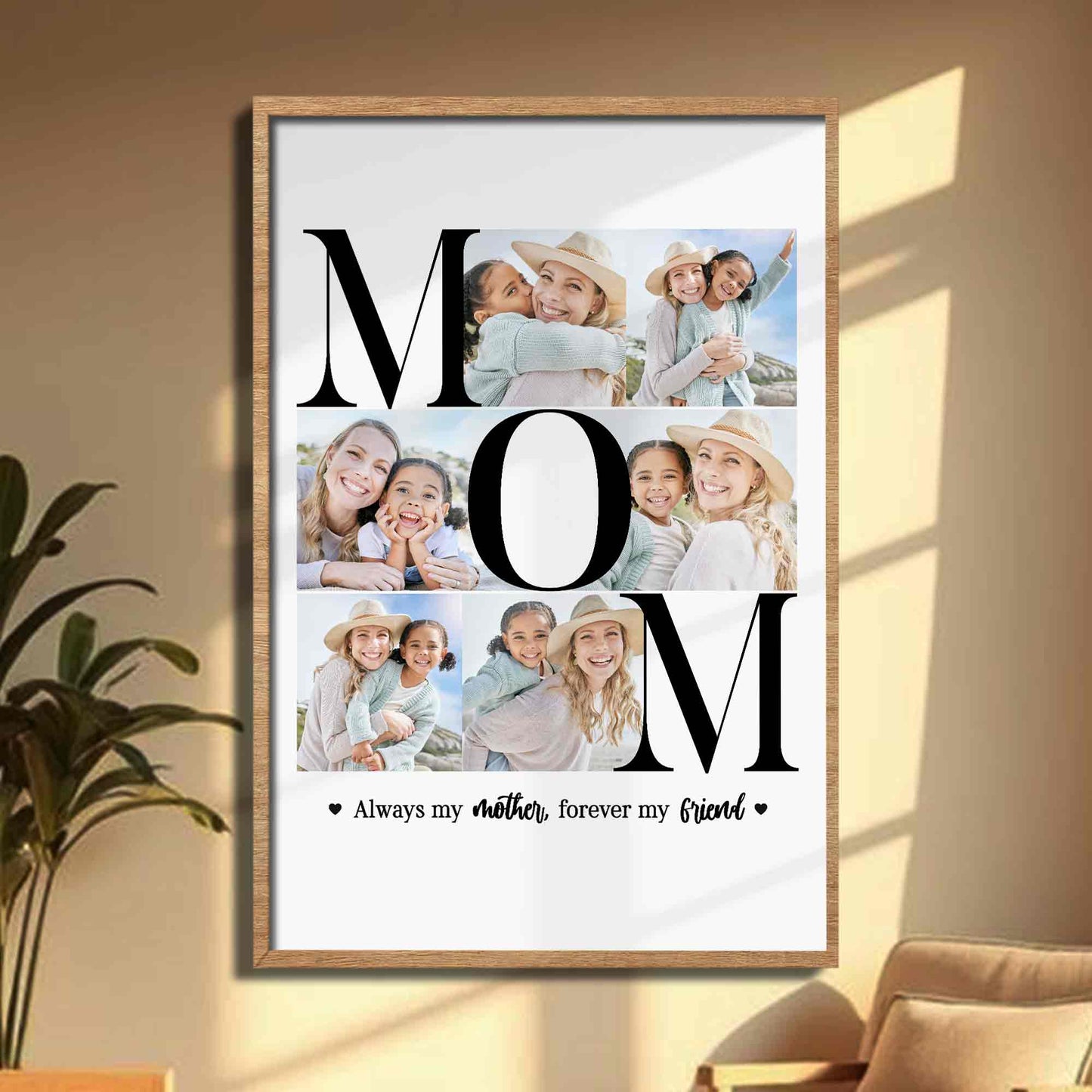 Always My Mother Forever My Friend Photo Collage Letters