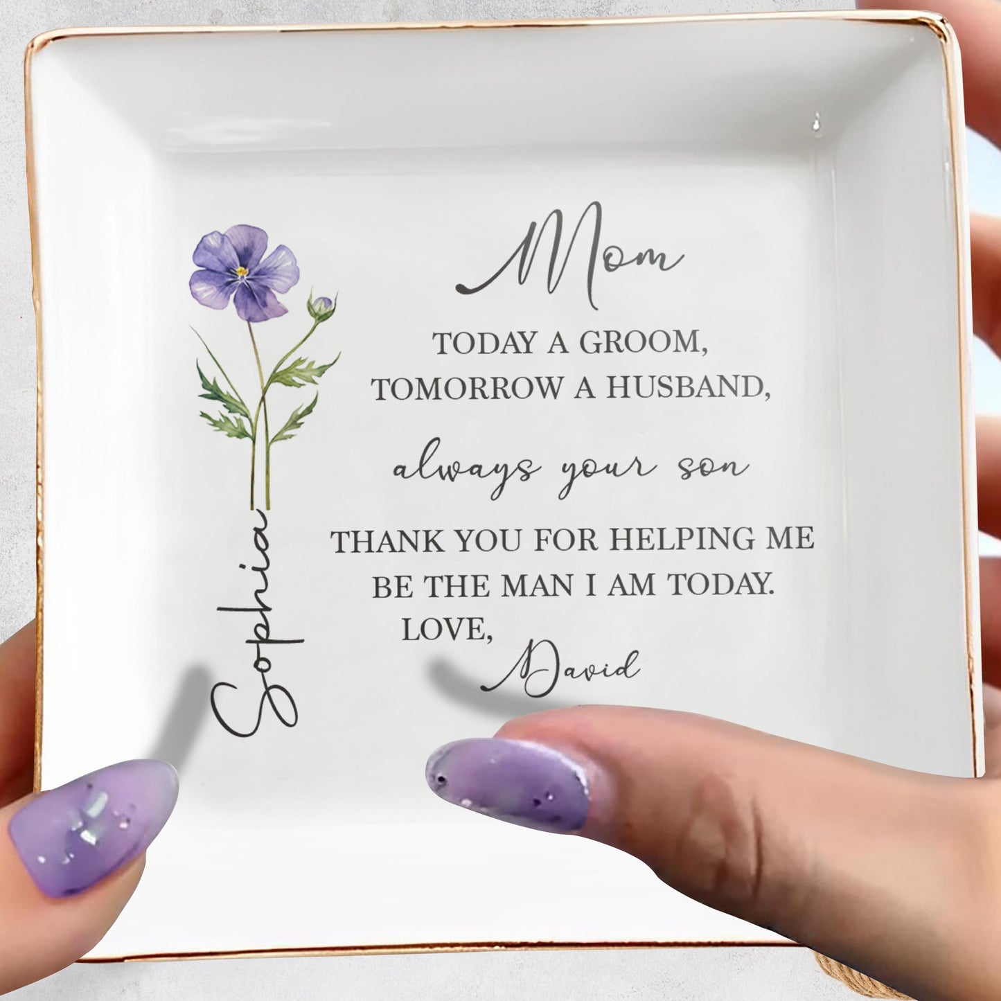 Mom Today A Groom Always Your Son Birth Month Flower - Personalized Custom Jewelry Dish, Square Ceramic Dish - MOM240_SCRD