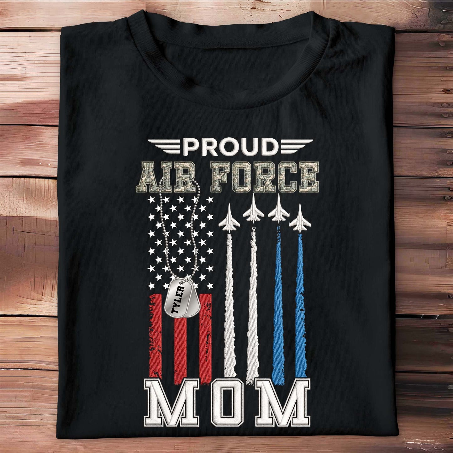 Proud Air Force Mom American Flag Jets Dog Tag Design - Personalized Custom Unisex T-shirt, Hoodie - MOM304_BBAS