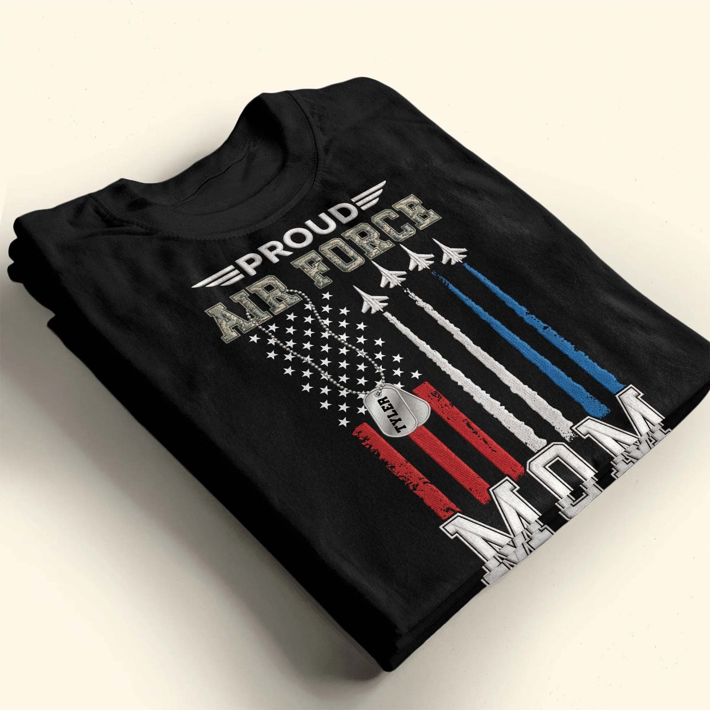 Proud Air Force Mom American Flag Jets Dog Tag Design - Personalized Custom Unisex T-shirt, Hoodie - MOM304_BBAS