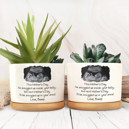 This Mother's Day I'm Snuggled Up Ultrasound Photo Ceramic Pot - Personalized Ceramic Plant Pot - MOM375_CEP