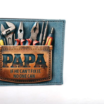 Papa If He Can't Fix It No One Can - Men's Leather Wallet - MW20