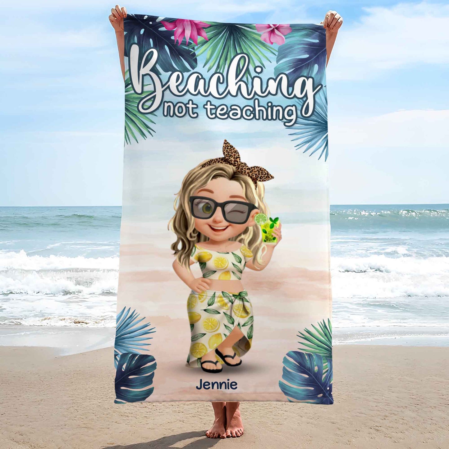 Beaching Not Teaching, Palm Trees, Flowers - Personalized Beach Towel - TEACH006_BETO