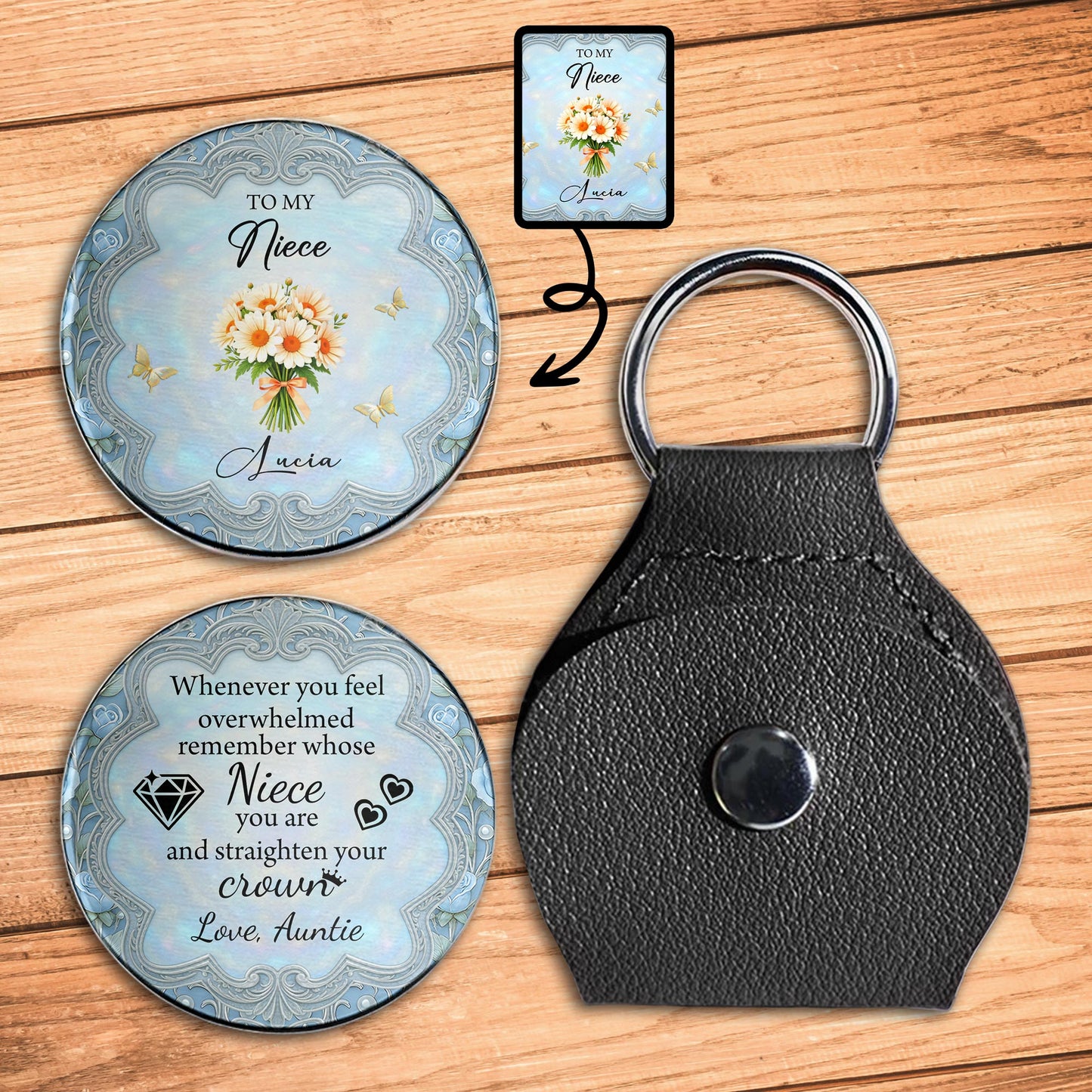 To My Niece, Remember Whose Niece You Are, Flowers and Crown