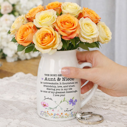 The Bond Between An Aunt & Niece, Flowers Design - Personalized Ceramic Flower Vase - NCE022_CEV