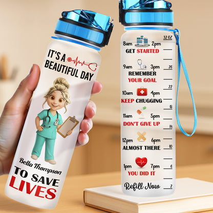 Bouteille d'eau « C'est une belle journée pour sauver des vies » pour les professionnels de la santé - Bouteille de suivi personnalisée - NUR005_WATRA