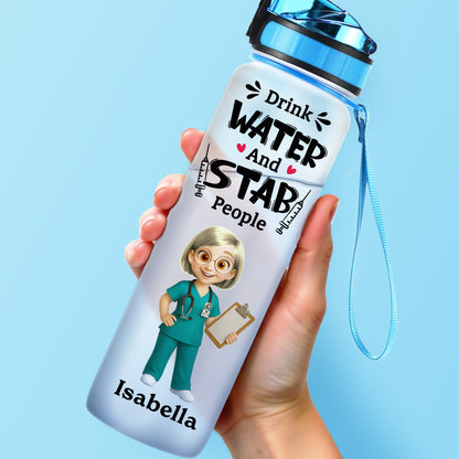 Drink Water And Stab People Nurse Theme