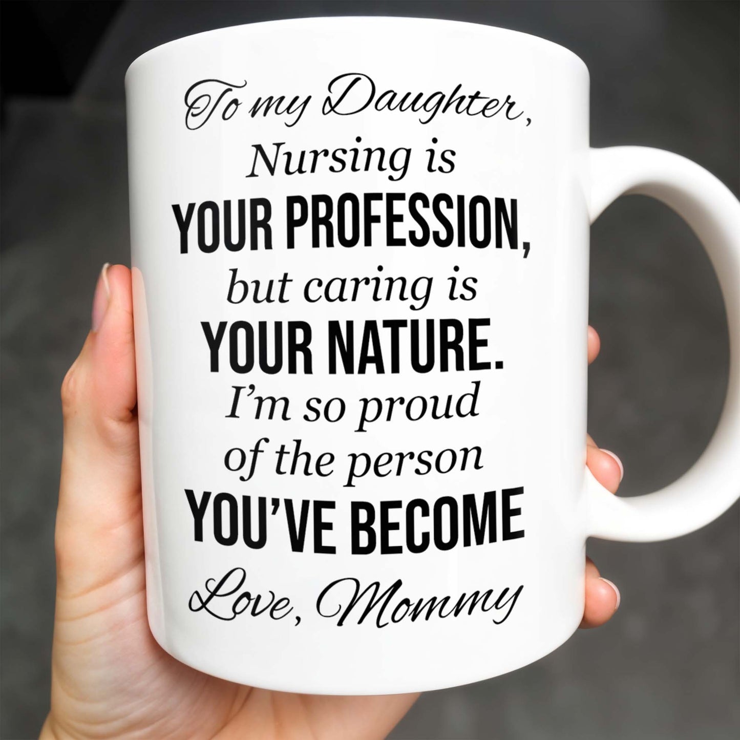To My Daughter, Nursing Is Your Profession