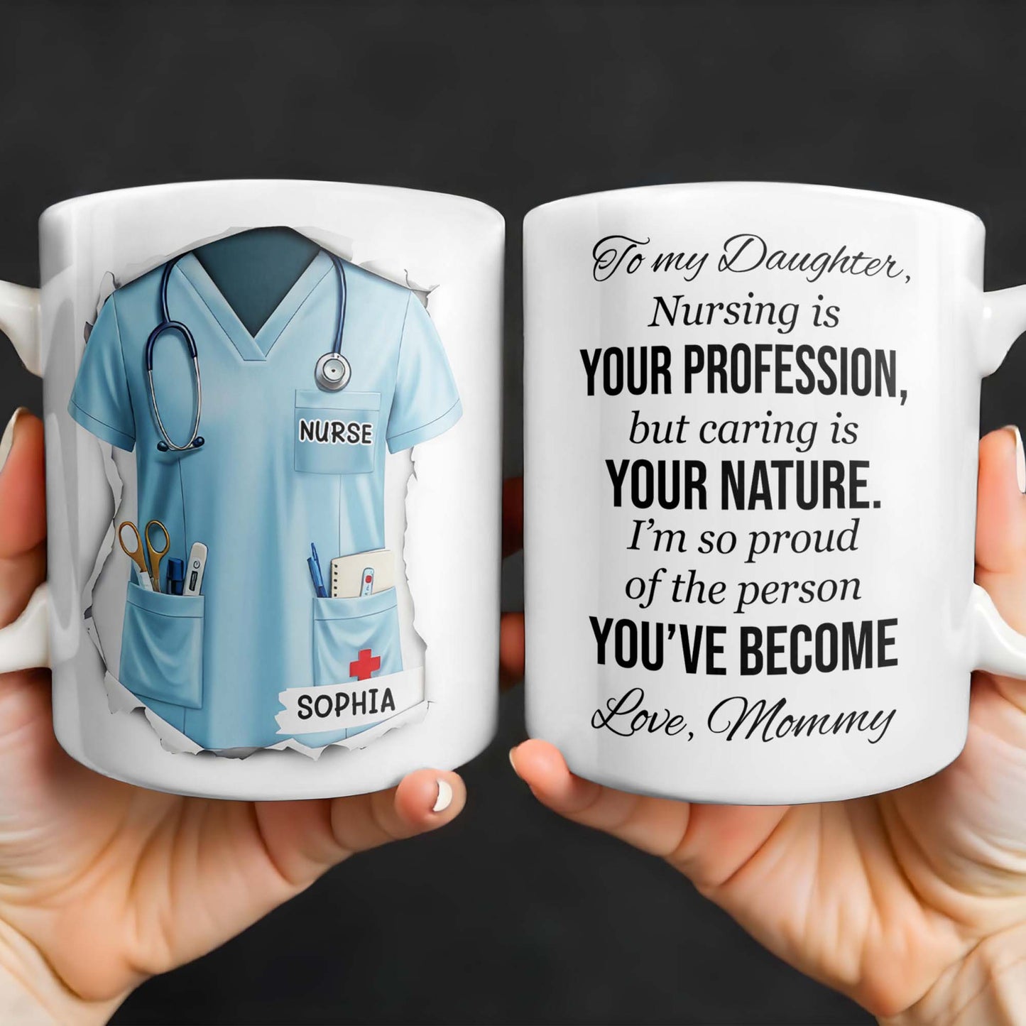 To My Daughter, Nursing Is Your Profession