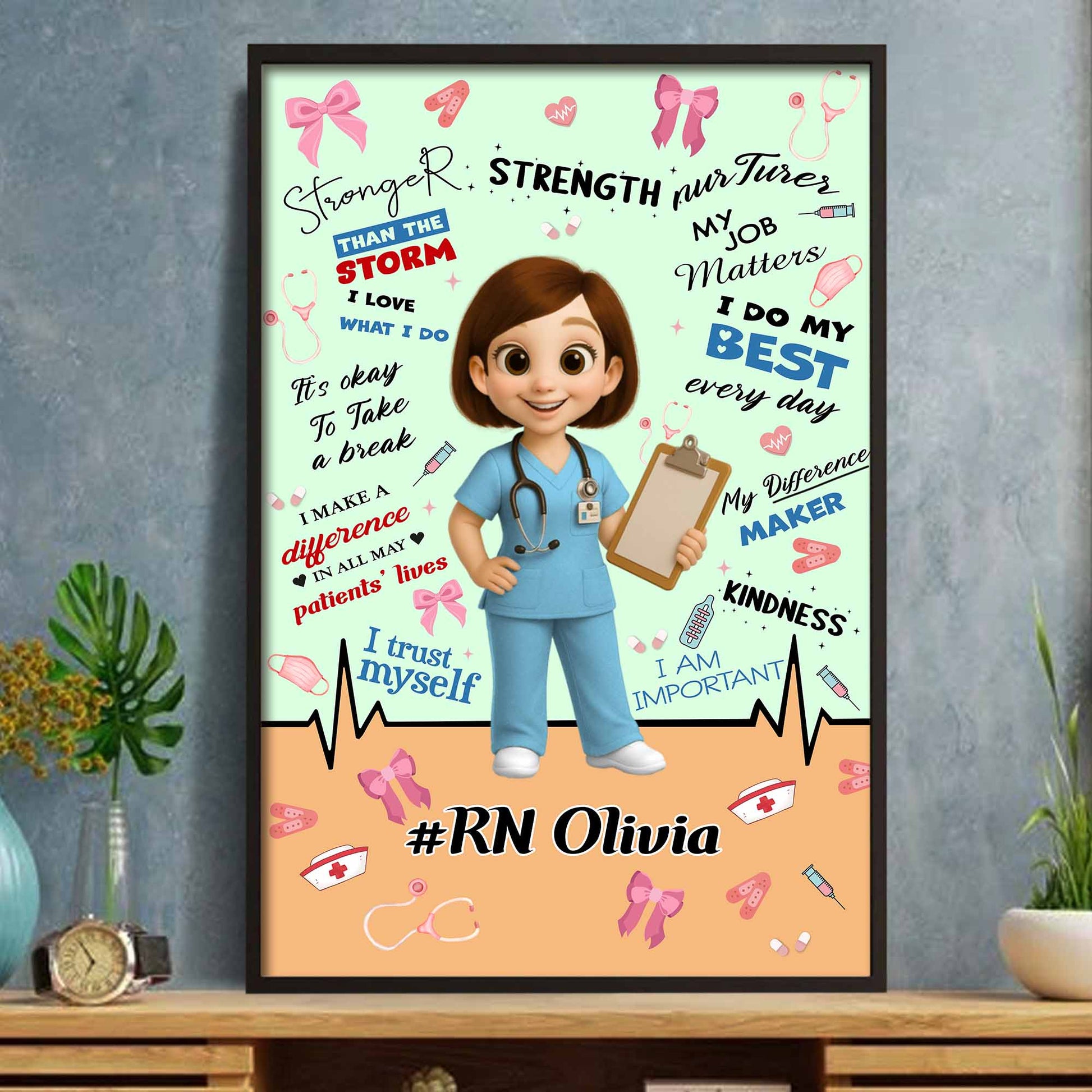 Stronger Than The Storm, Strength Nurtures, Nurse Poster