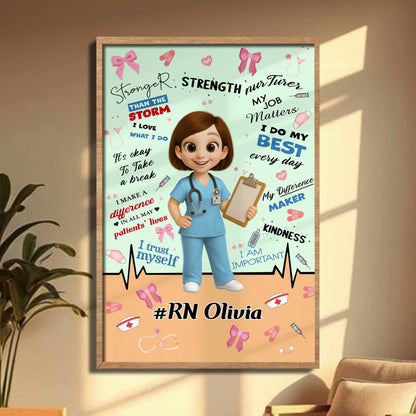 Stronger Than The Storm, Strength Nurtures, Nurse Poster