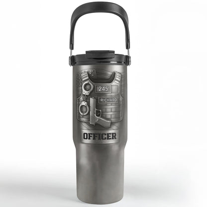 To A Courageous Officer With Badge, Handcuffs, And Gun - Personalized 30oz Tumbler With Handle - OFC025_TBH