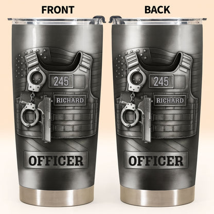 Officer Tactical Vest And Handcuffs Design - Personalized Custom Stainless Steel Tumbler 20oz - OFC031_USTUM