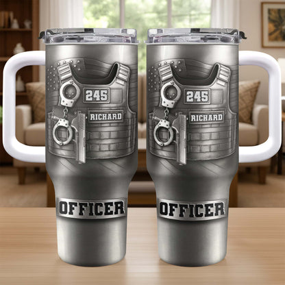 Commemorate Your Dedication And Courage, Badge and Handcuffs - Personalized 40oz Tumbler With Straw - OFC031_TBS