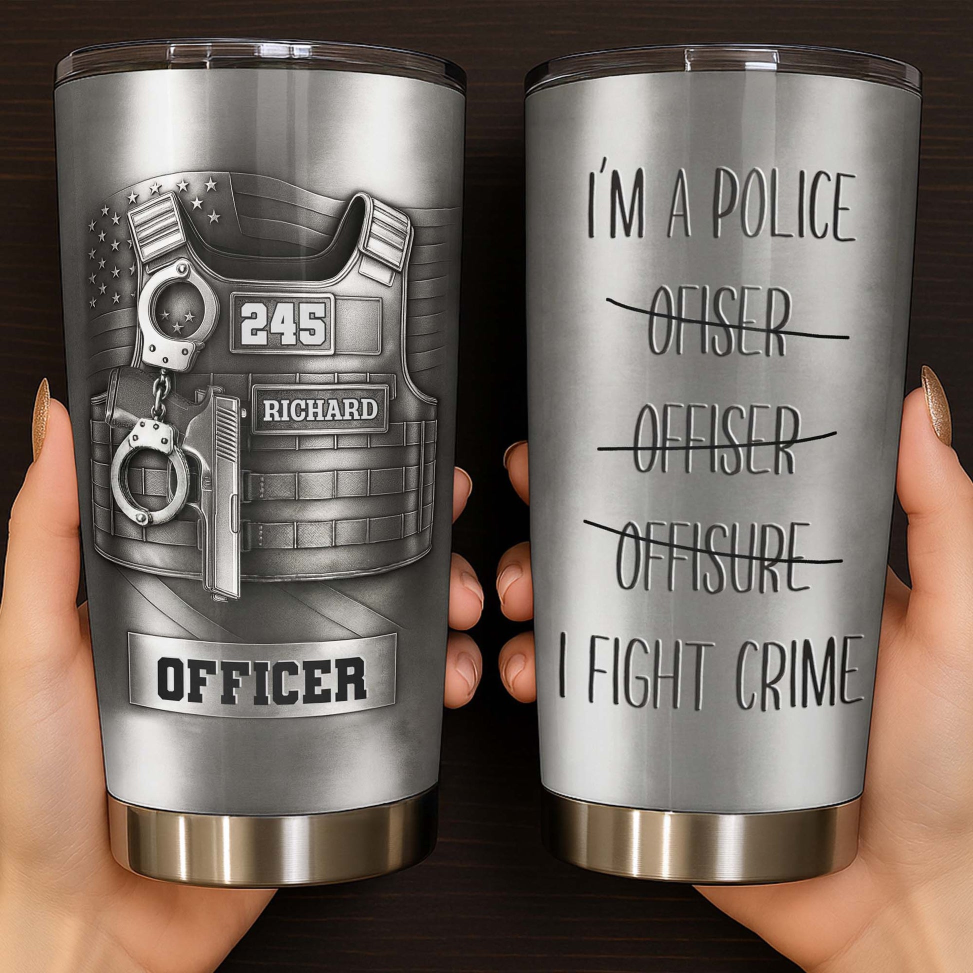 I'm A Police Officer I Fight Crime, Police Badge And Handcuffs