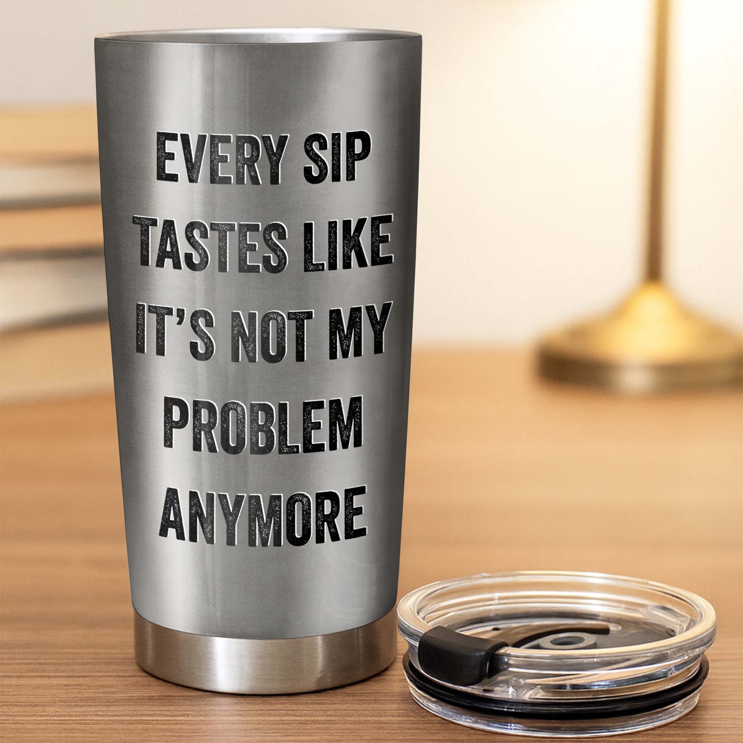 Every Sip Tastes Like It's Not My Problem Anymore Retired Officer Vest - Personalized Custom Stainless Steel Tumbler 20oz 30oz - OFC076_TB