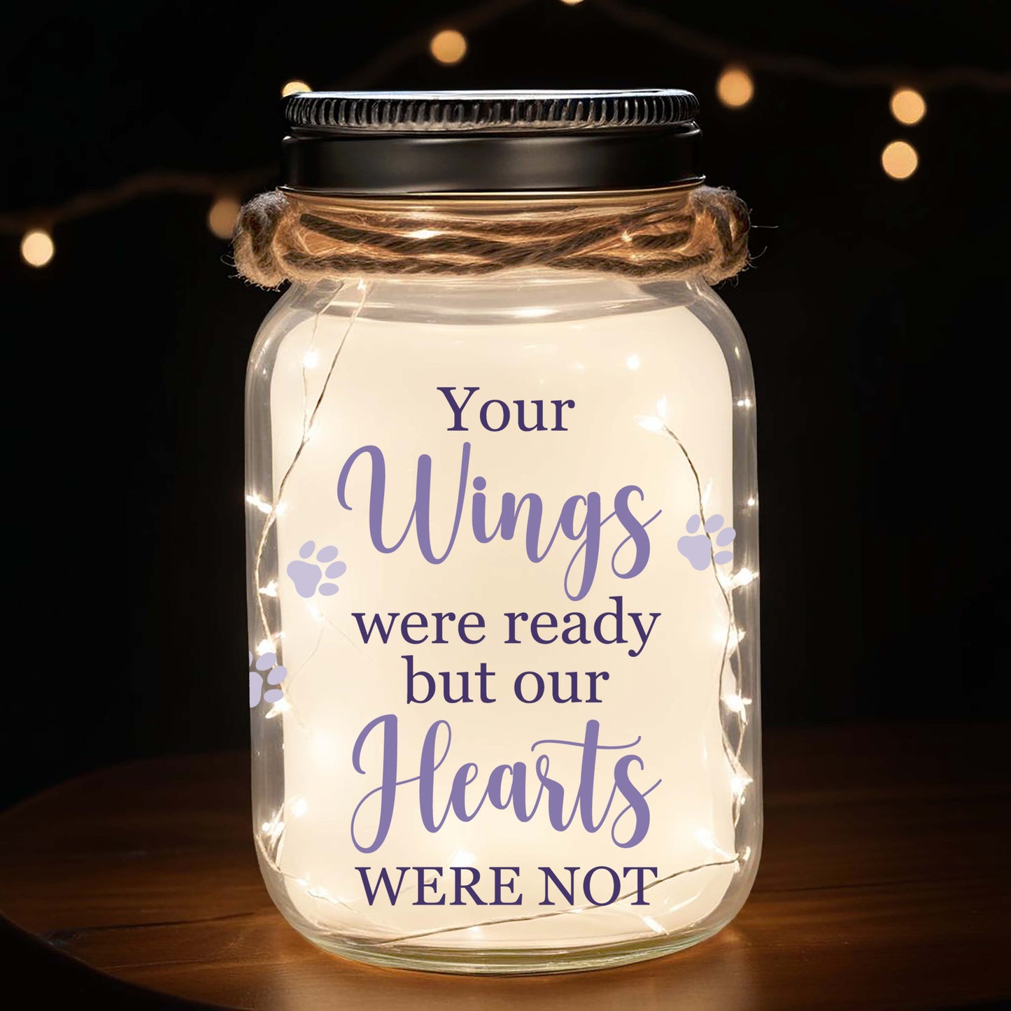 Your Wings Were Ready But Our Hearts Were Not  - Personalized Custom Mason Jar Light - PET001_JARL