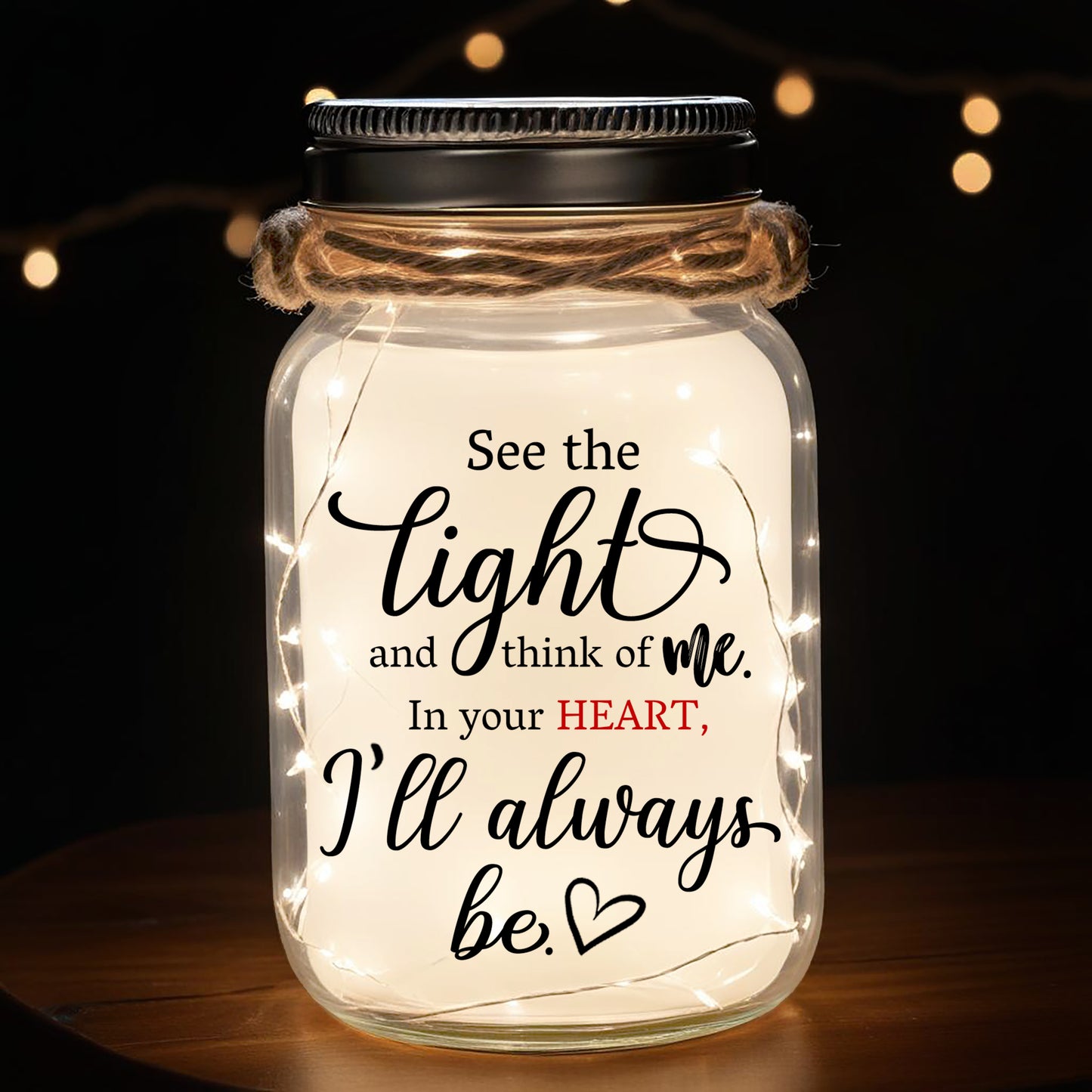 See The Light And Think Of Me - Personalized Custom Mason Jar Light - PET017_JARL