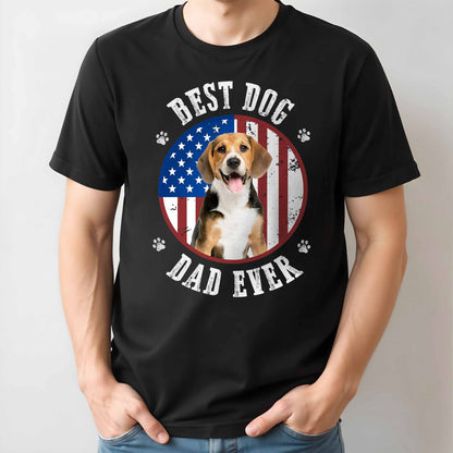 Best Dog Dad Ever With American Flag - Personalized Custom Unisex T-shirt, Hoodie - PET112_BBAS