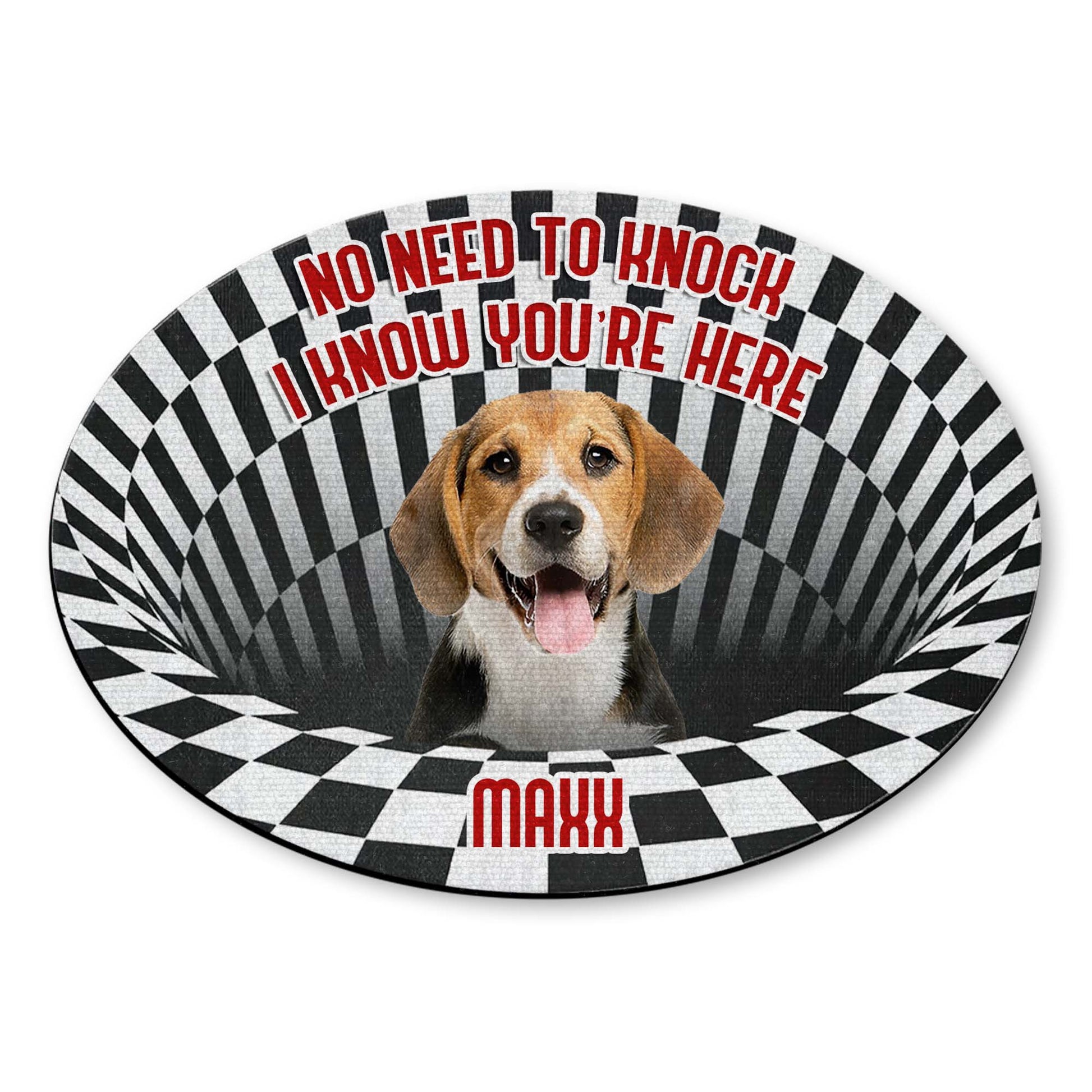 No Need To Knock I Know You're Here Dog Doormat