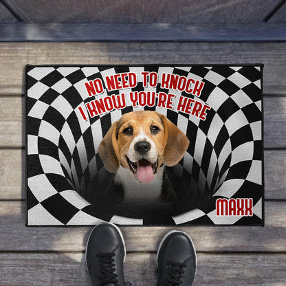 No Need To Knock I Know You're Here, Dog Design