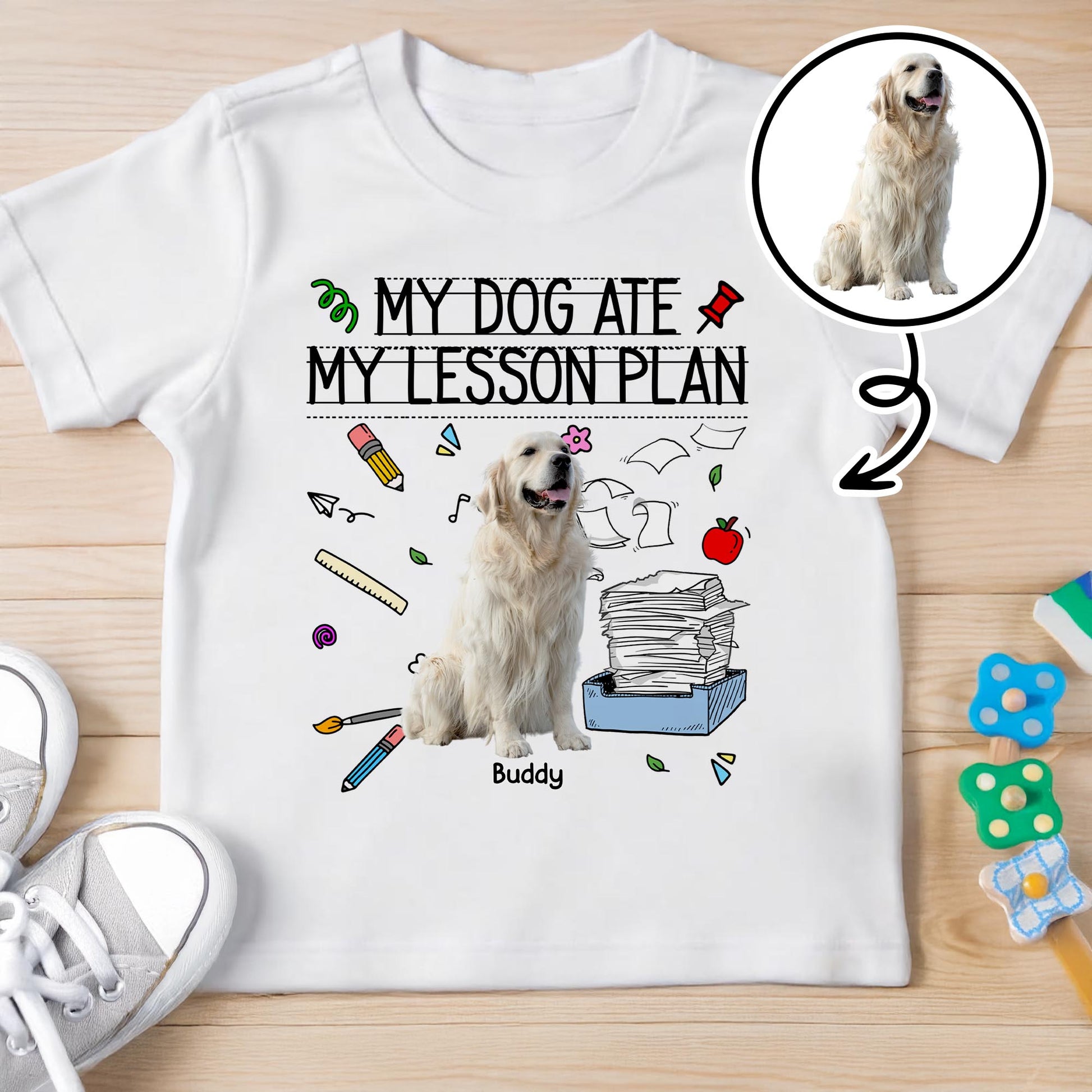 My Dog Ate My Lesson Plan, Teacher and Dog Lover Design