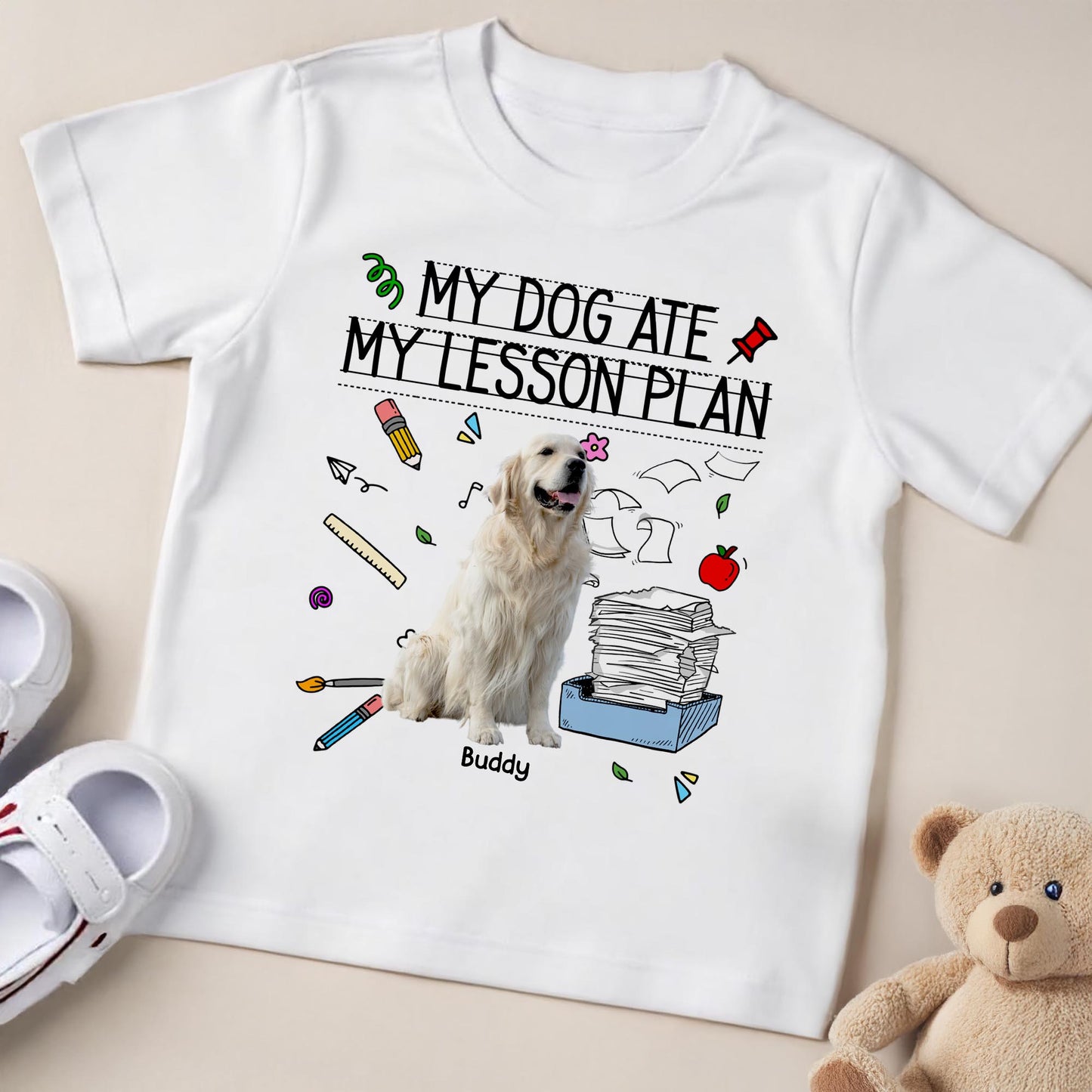 My Dog Ate My Lesson Plan, Teacher and Dog Lover Design