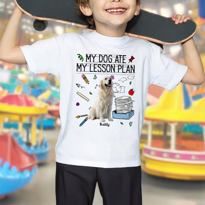 My Dog Ate My Lesson Plan, Teacher and Dog Lover Design