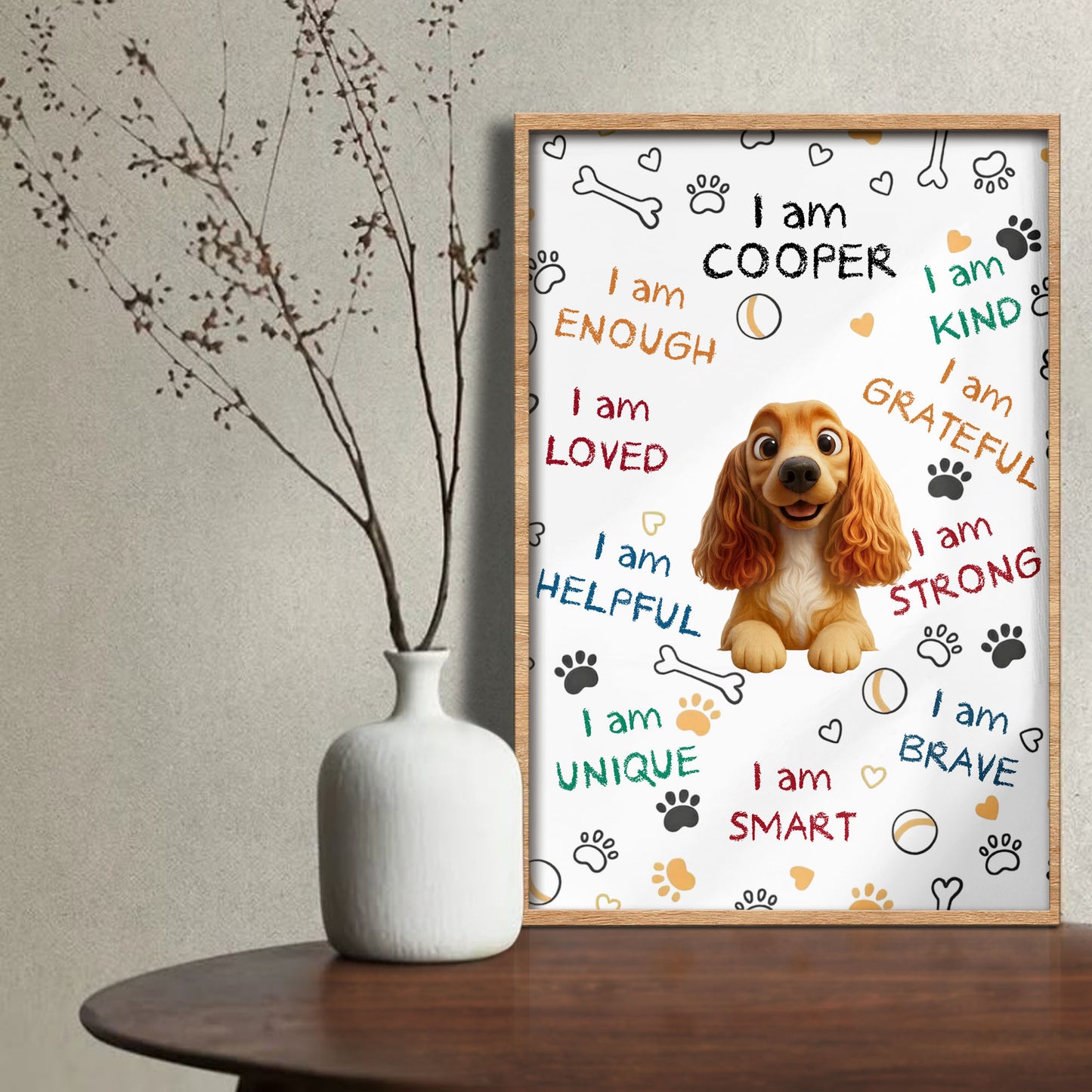 I Am Kind, Grateful, Strong, Brave, Smart With Dog