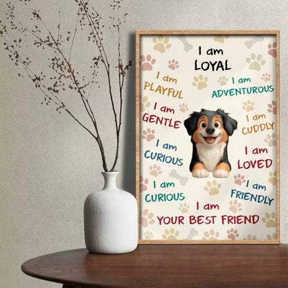 I Am Your Best Friend, Loyal Gentle Friendly Dog