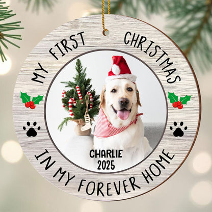 My First Christmas In Forever Home, Dog With Christmas Hat - Personalized Custom Wood Ornament, Custom Shaped - PET122_WDO
