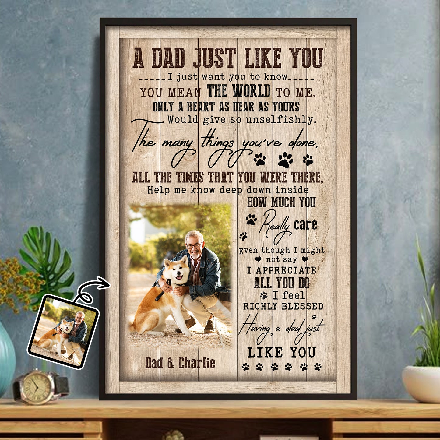 A Dad Just Like You, Blessings and Appreciation