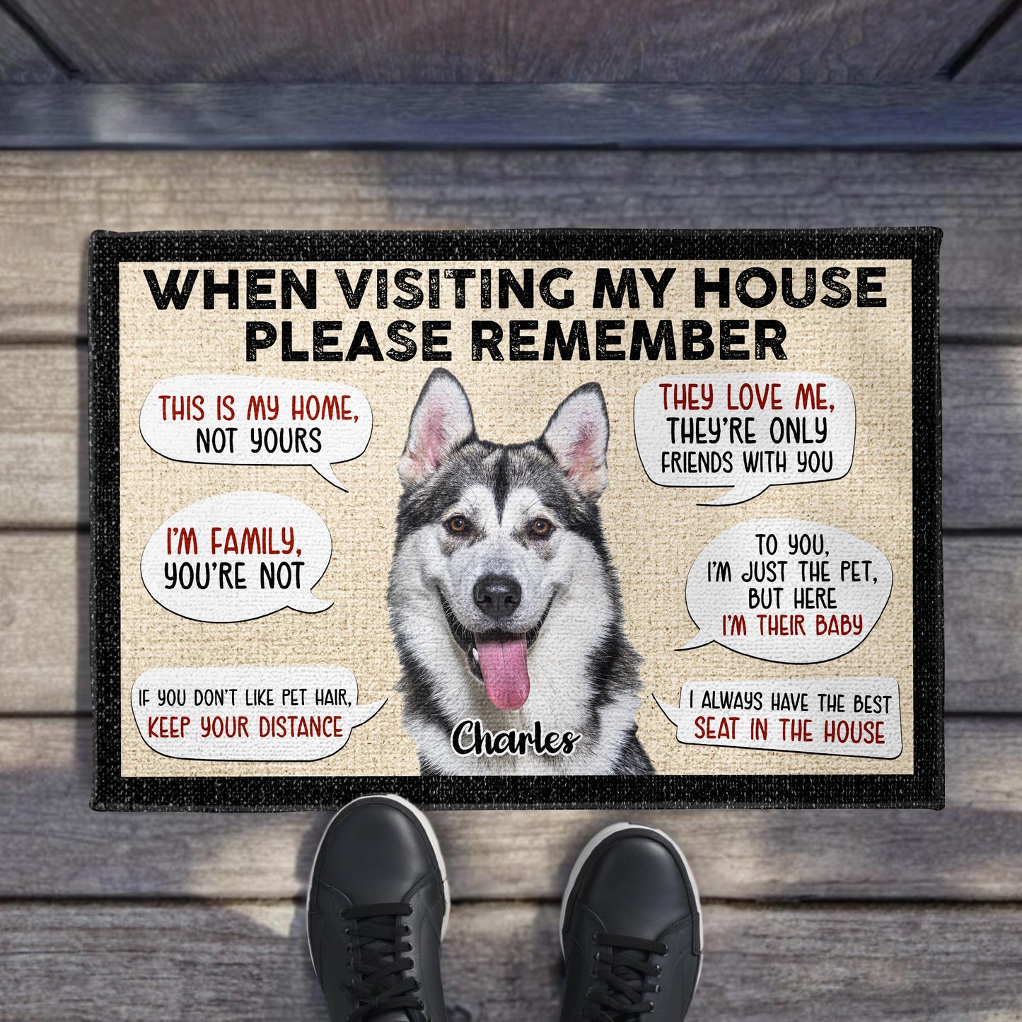 When Visiting My House Please Remember, Dog Themes