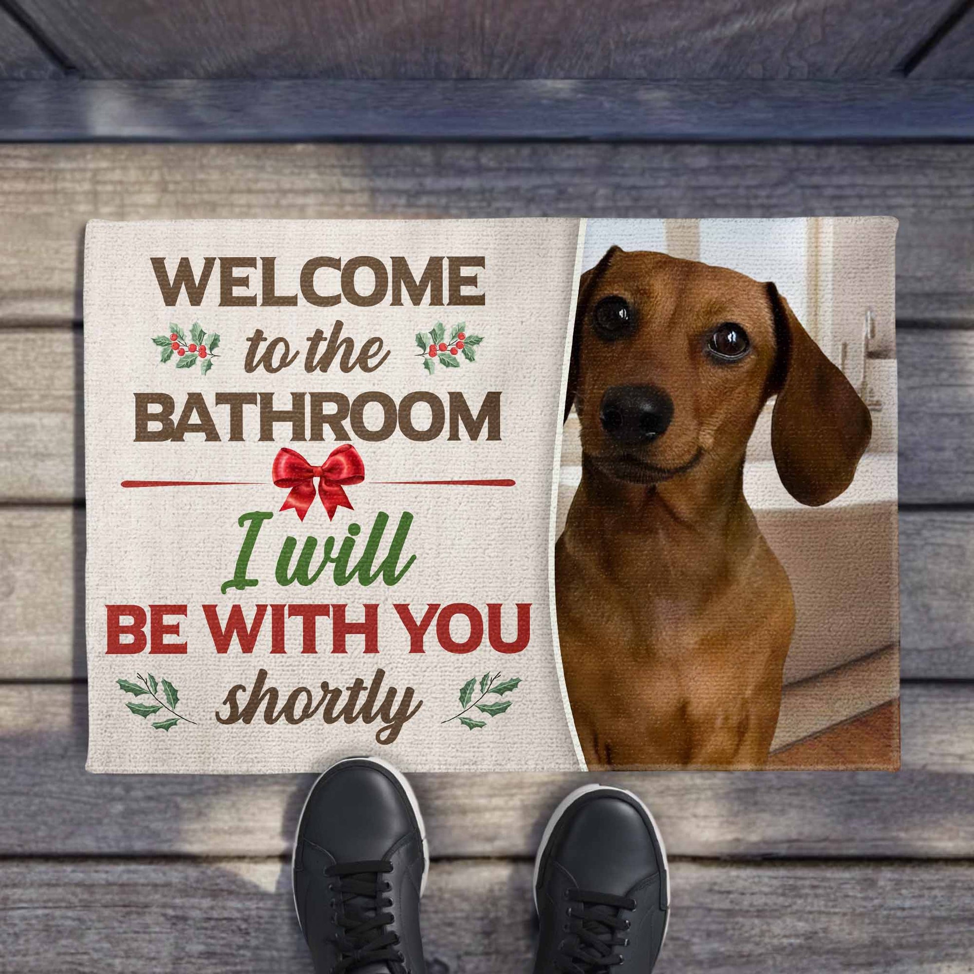 Welcome To The Bathroom I Will Be With You Shortly