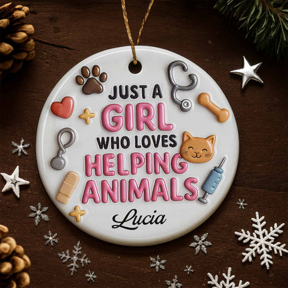 Just A Girl Who Loves Helping Animals Ornament