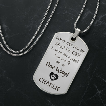 Don't Cry For Me Mom, I Can Run Like A Puppy, Paw Print